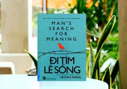 Review Đi Tìm Lẽ Sống - Cuốn sách bạn nên đọc ít nhất một lần Review Đi Tìm Lẽ Sống - Cuốn sách bạn nên đọc ít nhất một lần