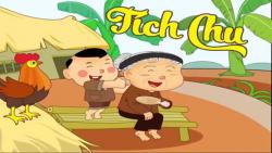 Truyện cậu bé Tích Chu - bài học đắt giá cho sự quan tâm Truyện cậu bé Tích Chu - bài học đắt giá cho sự quan tâm